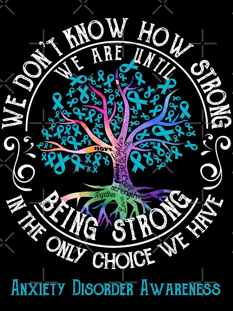 Anxiety Disorder Awareness - Being Strong In The Only Choice We Have by CansellBar