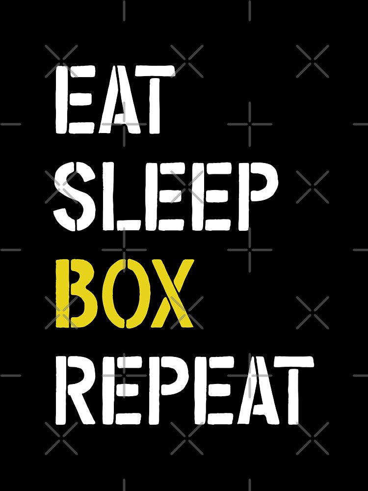 Eat Sleep Box Repeat Boxing Funny Boxer Apparel Boxing Fan, Box Eat Sleep Repeat Gift by Rachiirt