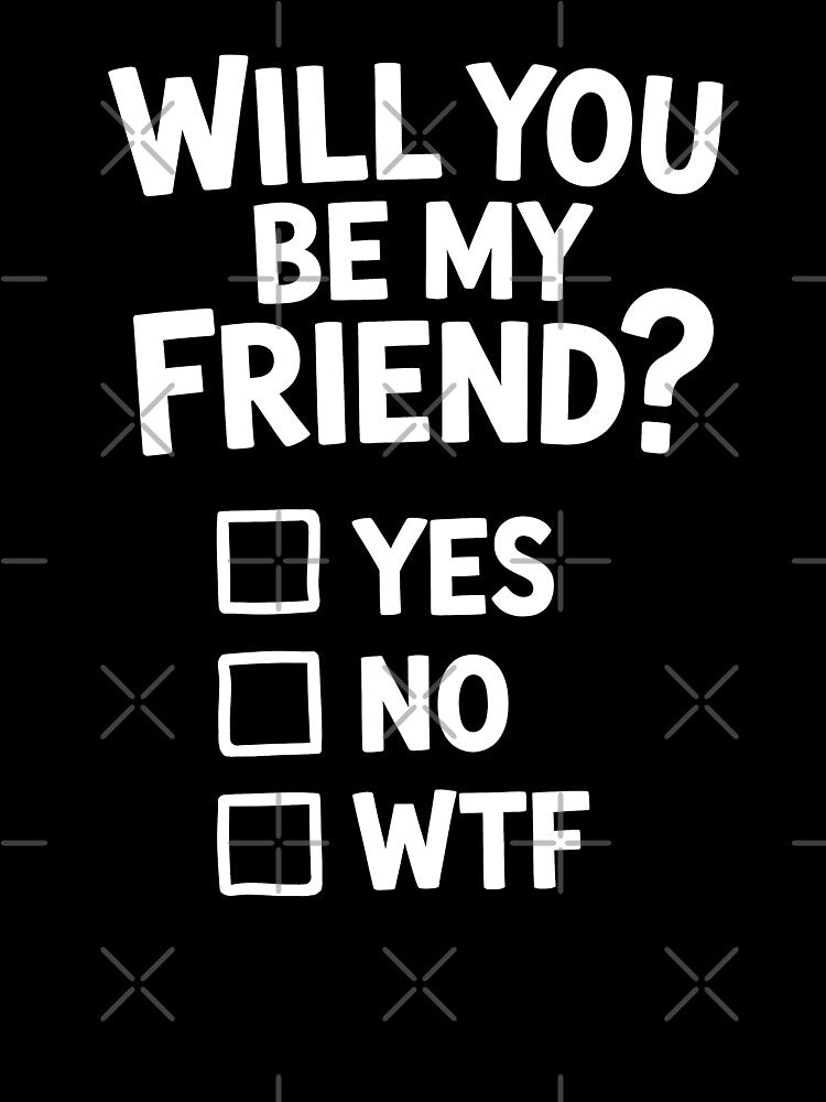 Will You Be My Friend Funny Checklist Best Friend Gift by Say It With Ink