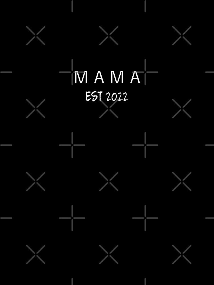 Mama 2022 by ActRightToday
