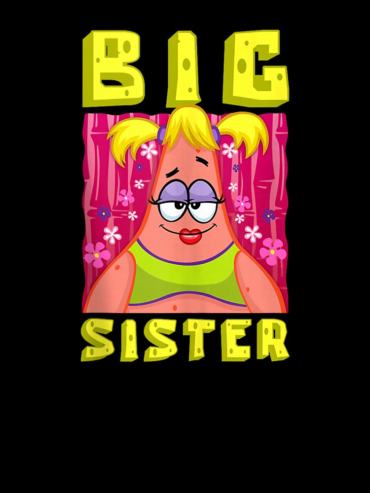 SpongeBob Big Sister Funny Prank Girls Patrick Star Makeup Tank Top by KorulaxTor