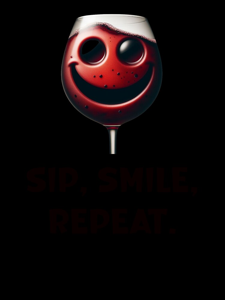 Sip, Smile, Repeat by HeadTurningArt