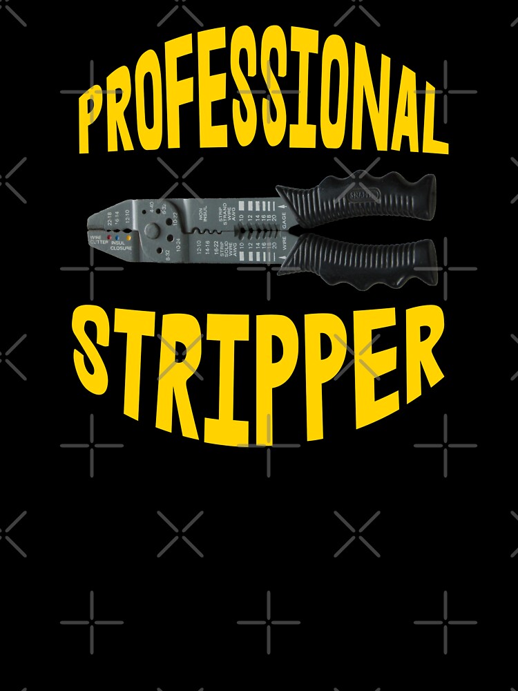 Professional Stripper - Funny Electrician by American-Proud