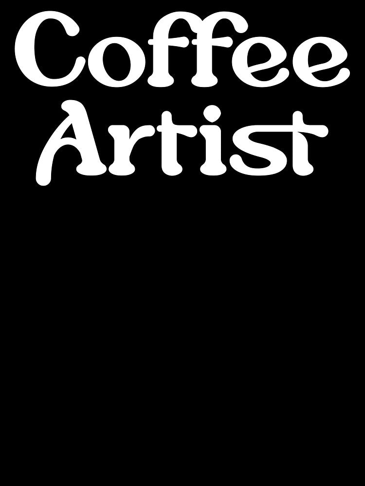 Barista Coffee Artist by NestaReign