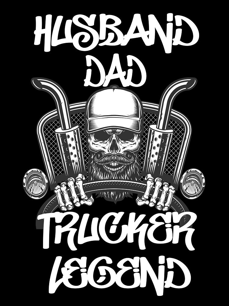 husband dad trucker legend by designsmaster99