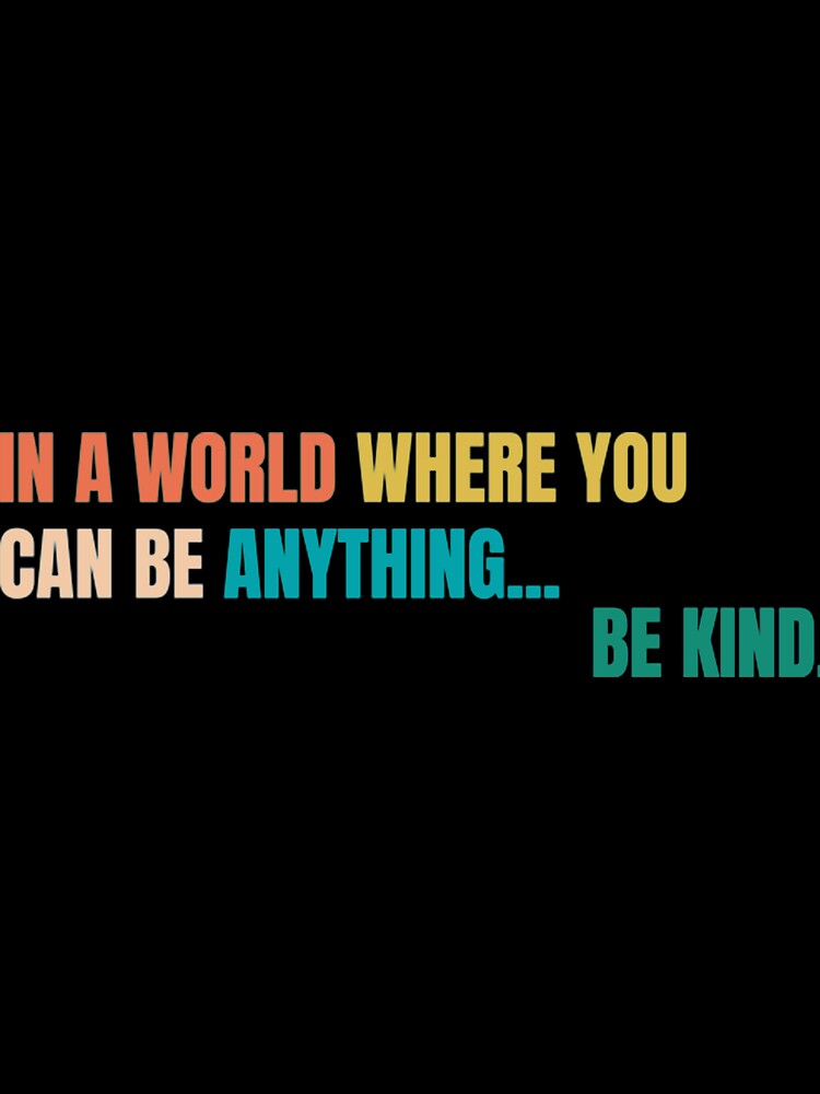 Be Kind by Charles9716