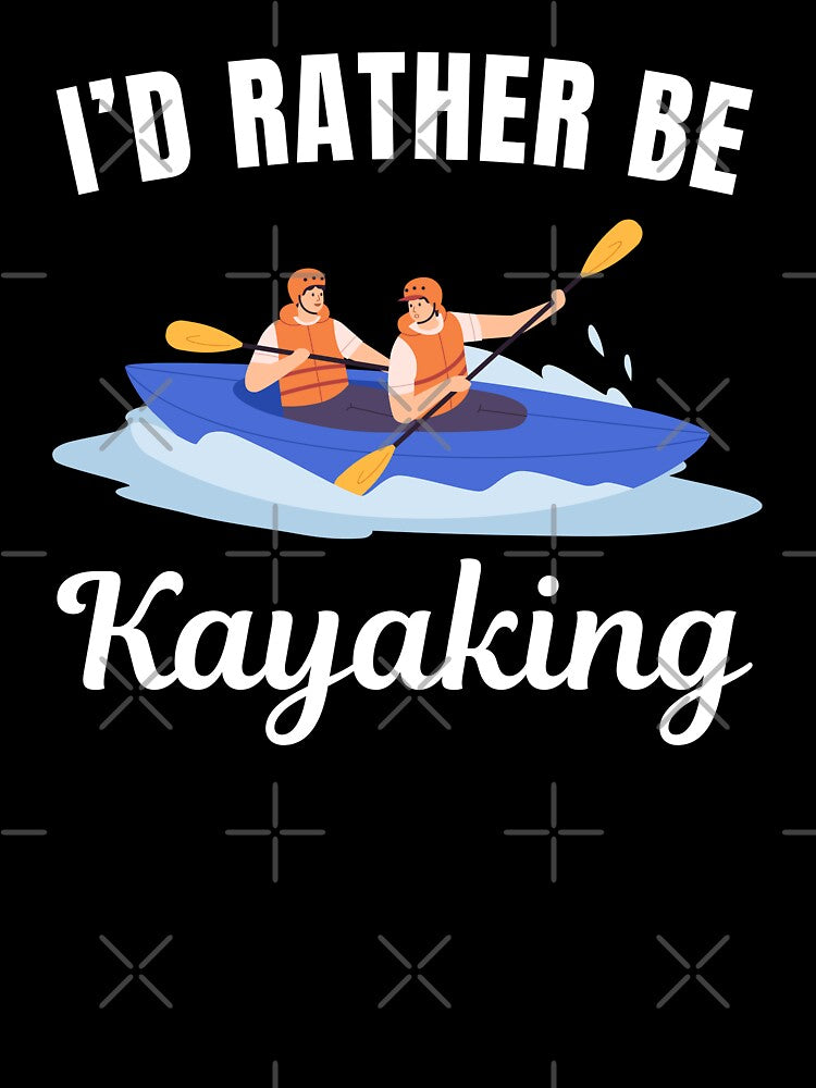 I'd rather be kayaking by NBSStore