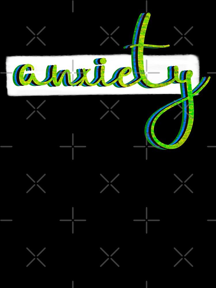 Anxiety Text Green by GyngerGarza