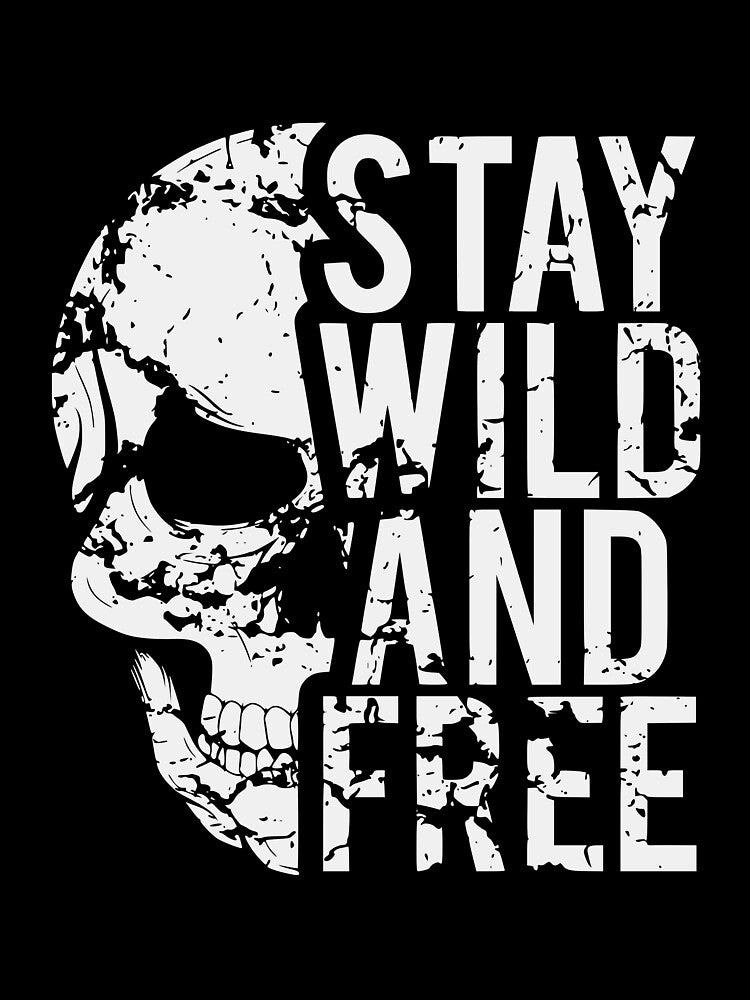 Stay Wild And Free by asmmdesign