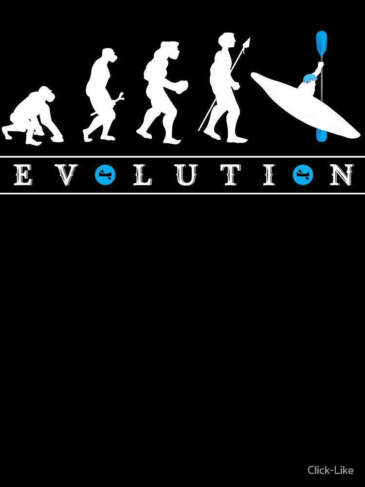 Funny Canoe Evolution, Kayak Evolution for Canoe Enthusiasts and Kayakers by Click-Like