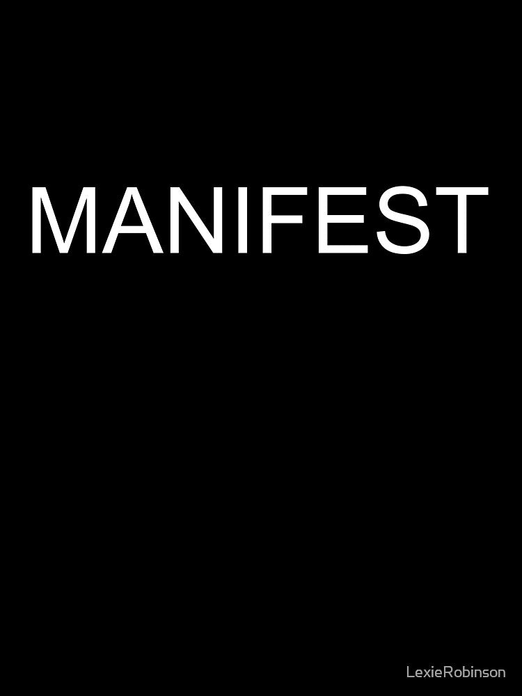 Manifest by LexieRobinson
