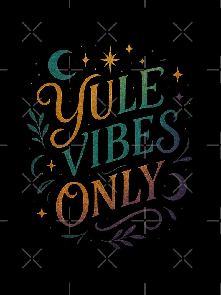 Yule Vibes Only by Miagolio