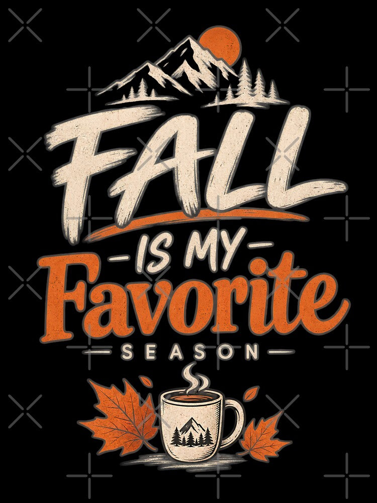 Fall Is My Favorite Season | Cozy Autumn Coffee Typography T-Shirt by Tresh Store