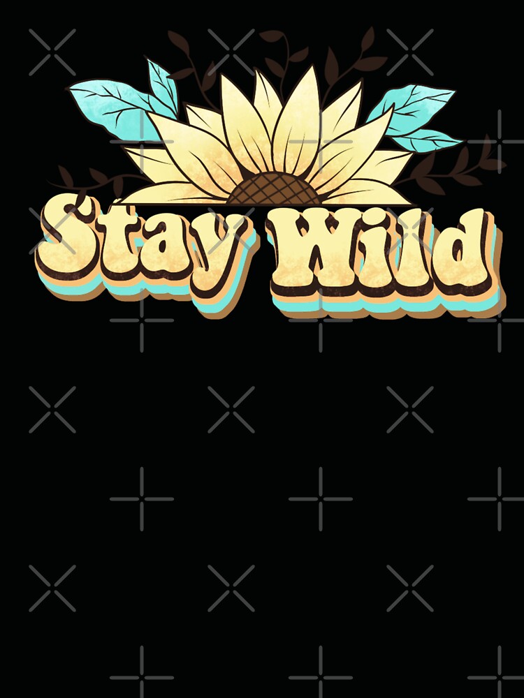 Stay wild by pnkpopcorn