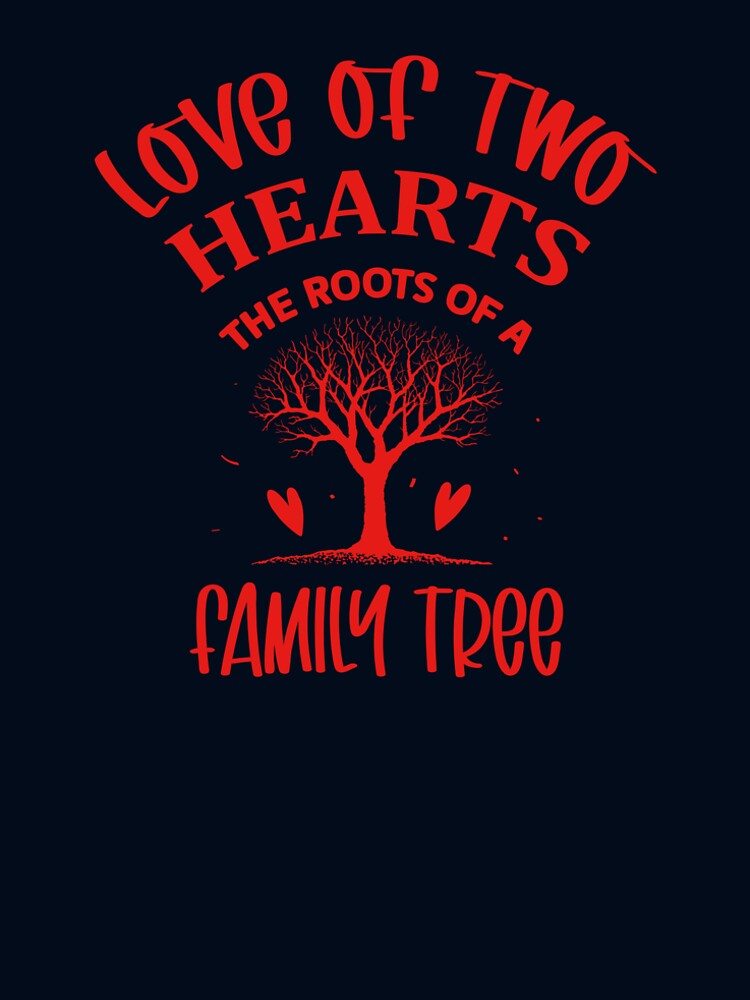 Love of Two Hearts, The roots of a family tree begin by niclothing
