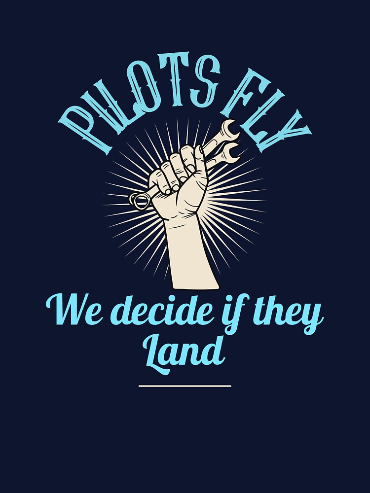 Pilots fly, we decide if they land by SPL08