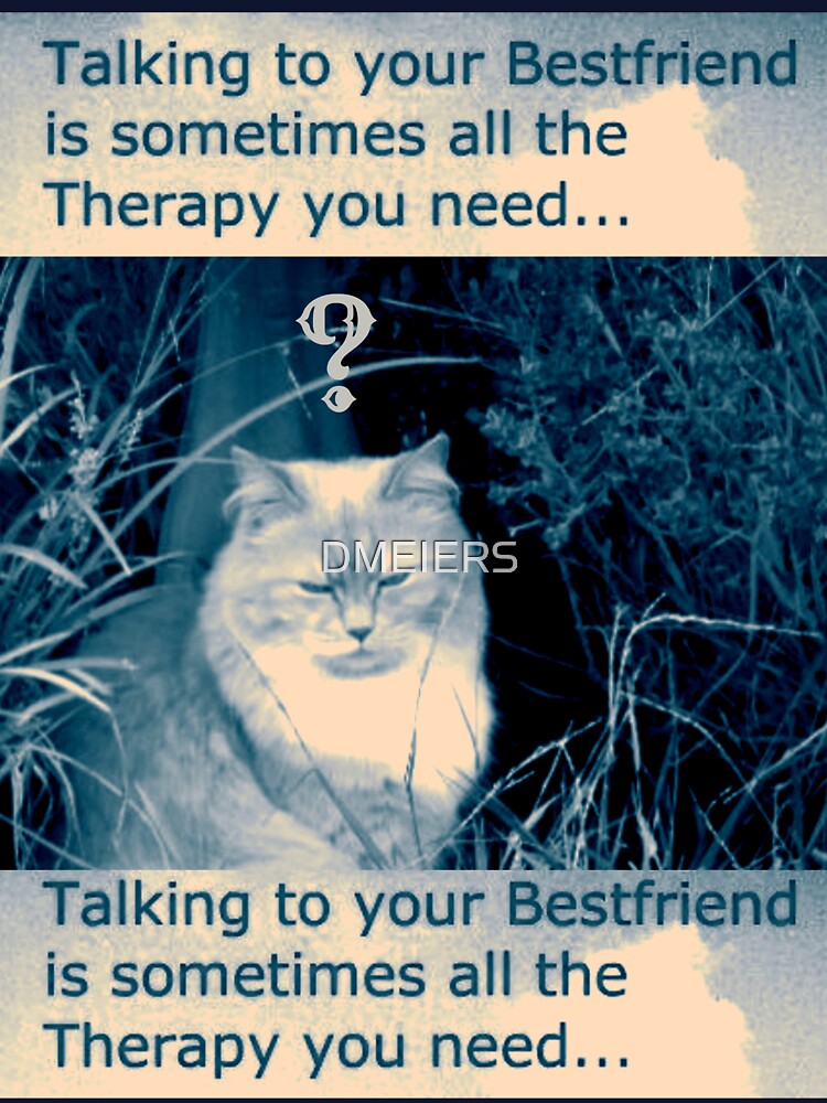 best friend therapy by DMEIERS