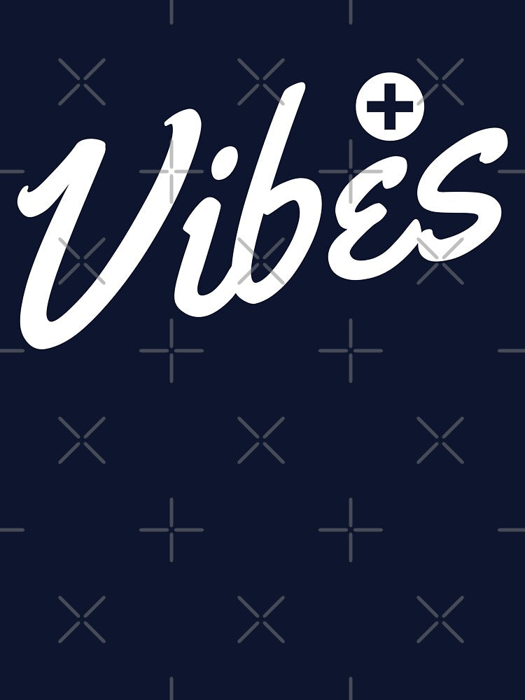 Positive Vibes by saldesign433