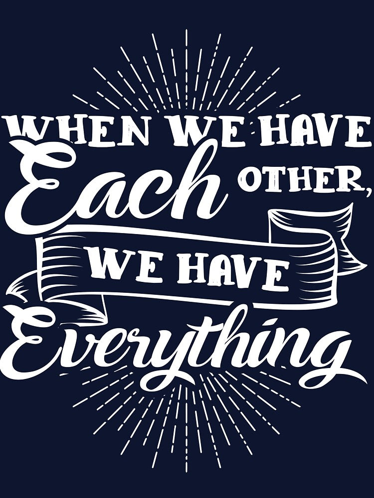 Family When we have each other we have everything by mmos