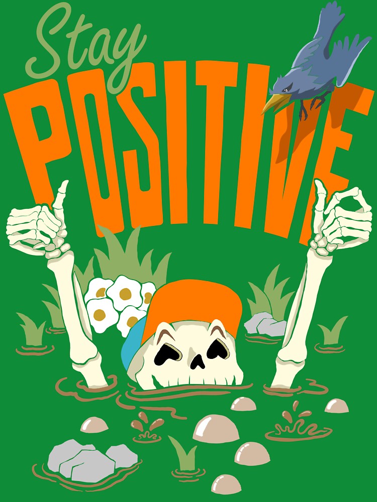 Stay Positive – Funny Skeleton in Mud Illustration by ArtinLife2025