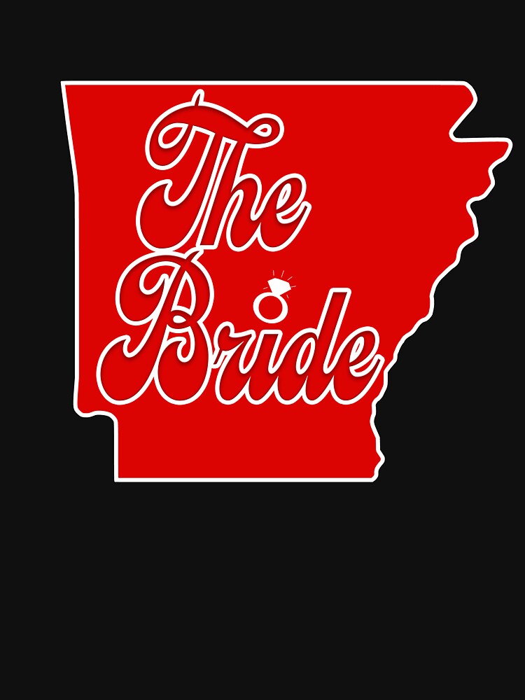 Arkansas Bride - Bachelorette Party Shirt Design by Aux Arc