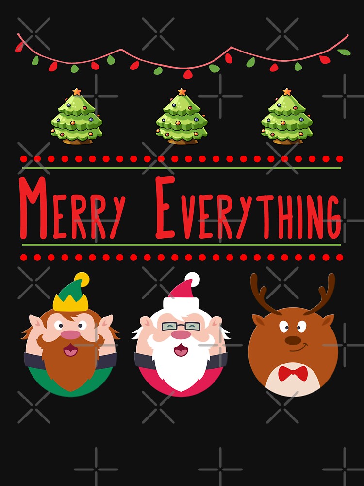 Merry Everything Ugly Sweater Christmas Elf Santa Reindeer Design by SpiritWestDesig