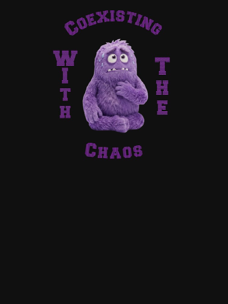 Coexisting with the chaos by AnxieTee420