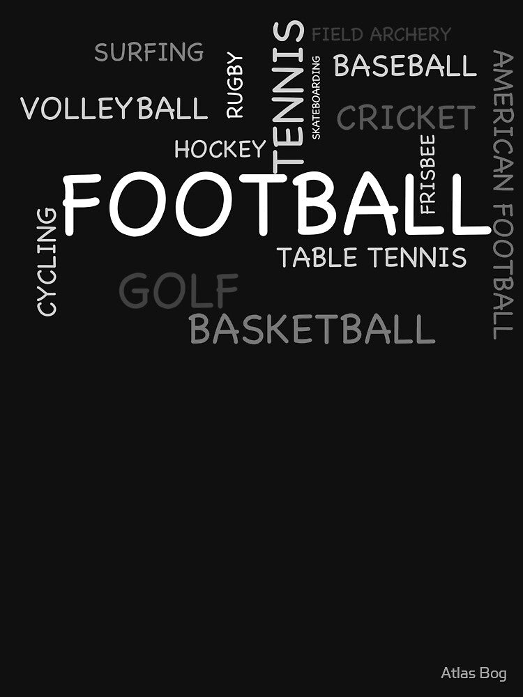 Football Is My Favorite Sport by Atlas Bog