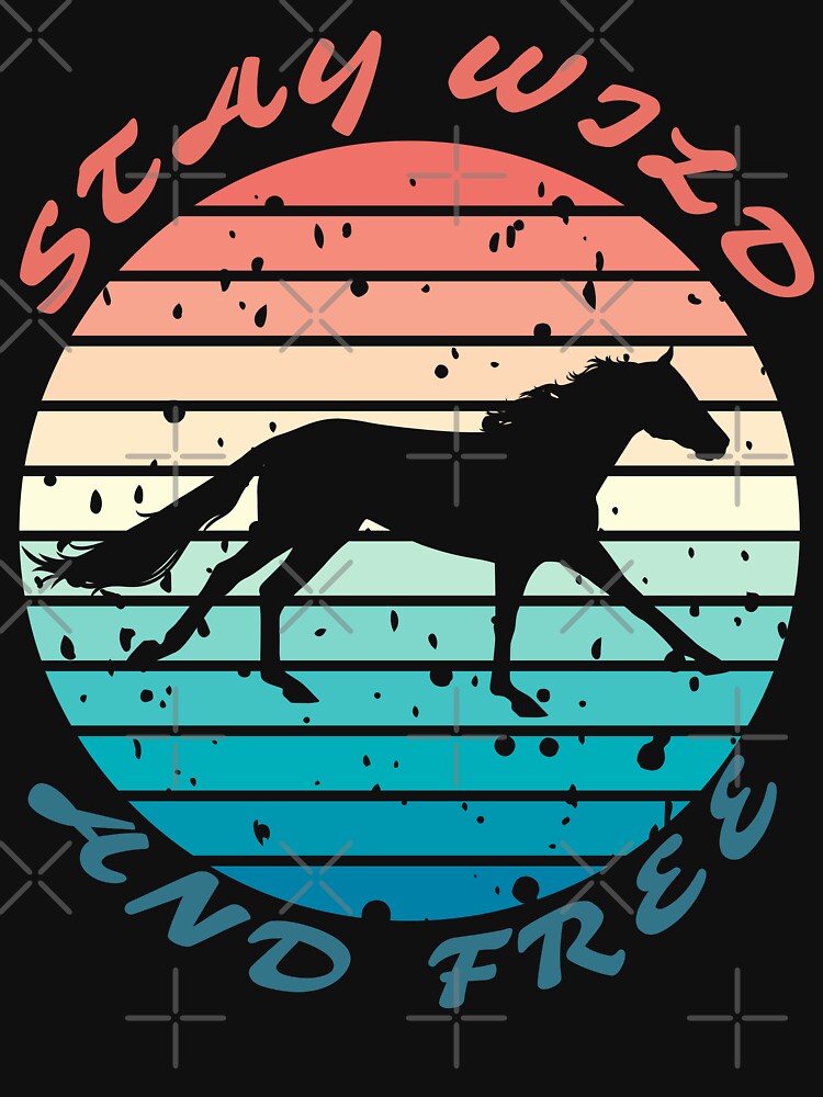 STAY WILD AND FREE - horse by PixelRealm