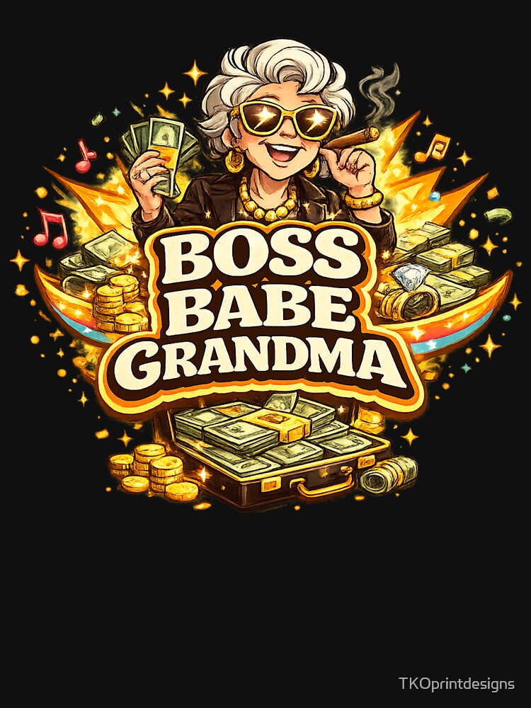 Boss Babe Grandma Funny Retro Shirt - Cool Nana Gift - Confident Grandma Humor Design by TKOprintdesigns