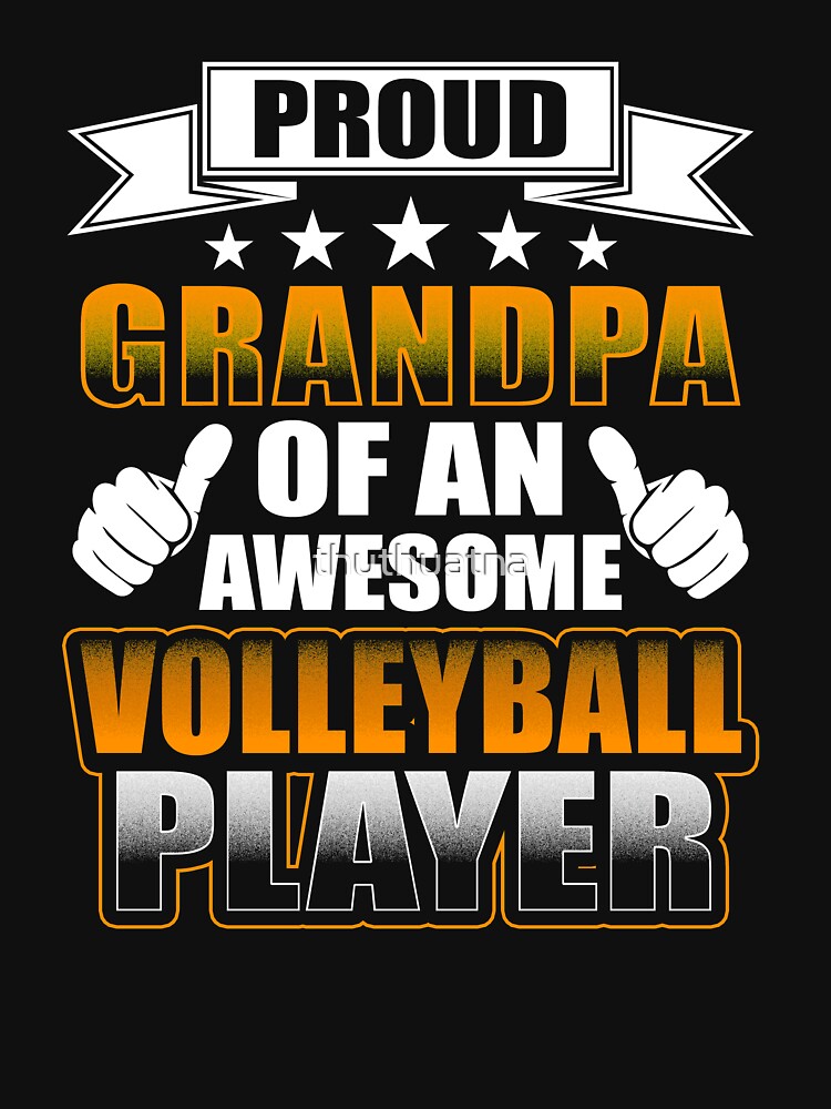 Grandpa Shirt Proud Grandpa Of An Awesome Volleyball Player by thuthuatna