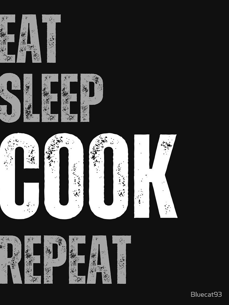 eat sleep cook repeat by Bluecat93