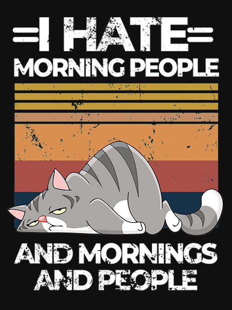 I hate morning people and mornings and people by Huekita5