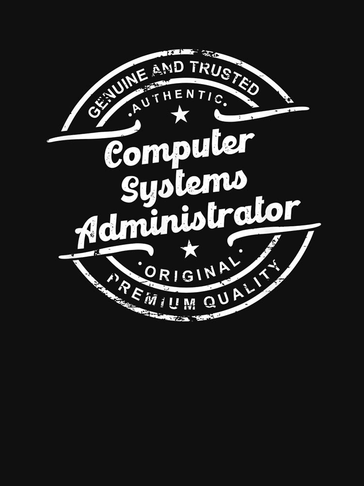 Computer Systems Administrator Vintage Stamp Distressed by dannareyansh