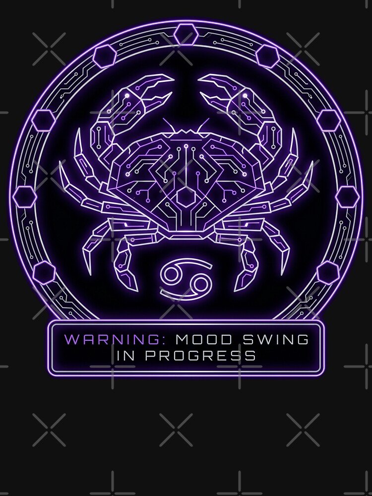 Cancer Cyberpunk Zodiac Warning Mood Swing Funny Astrology Design by StillWildink
