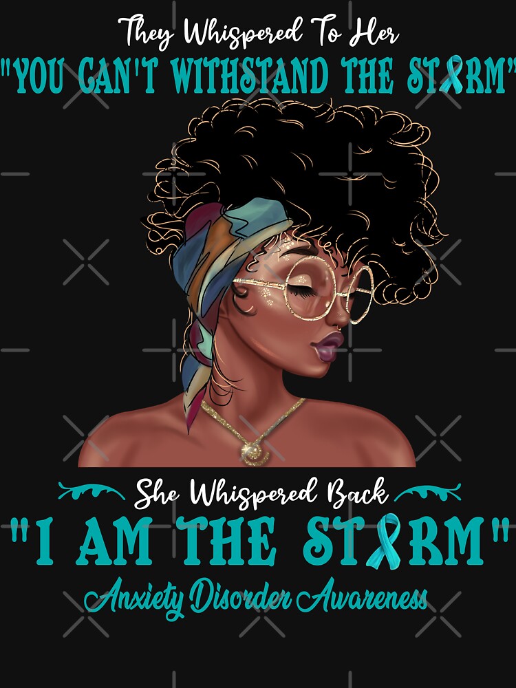 I Am The Storm Anxiety Disorder Awareness by Gillosina
