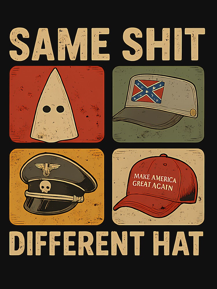 Same Shit Different Hat Funny Anti Trump by Gerardvilleneu