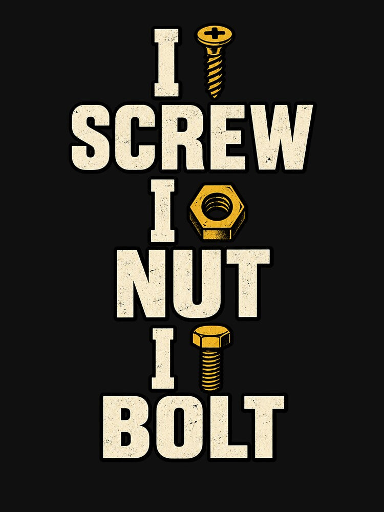 I screw I nut I bolt by HiPatti