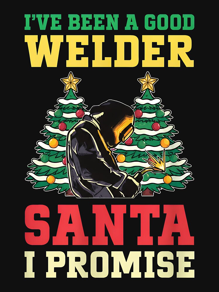 Funny Welder Christmas _Good Welder Santa by Manningh7