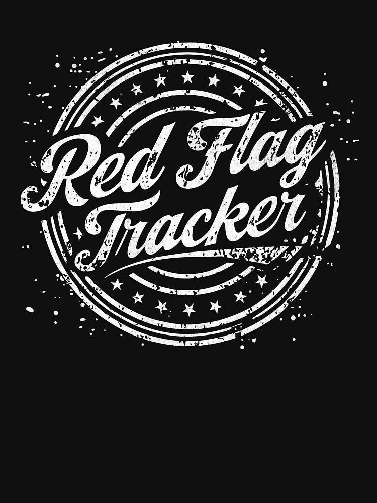 Red Flag Tracker – Funny Dating Humor Design by Honominu