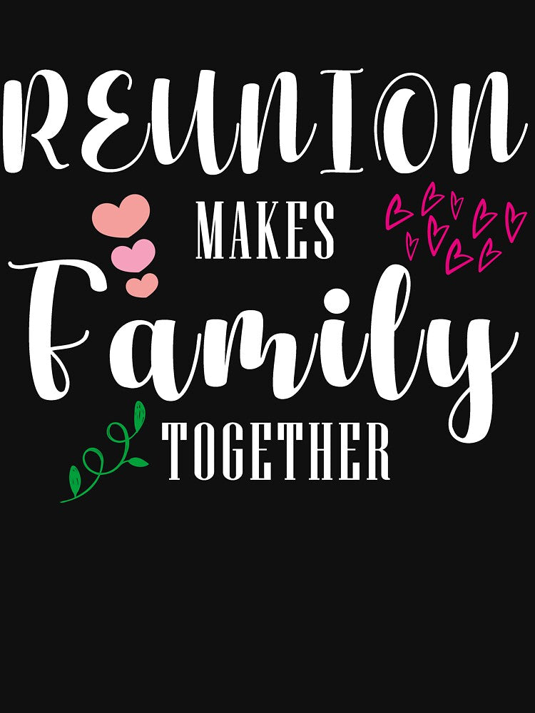 Reunion Makes Family Together by SYA-Design