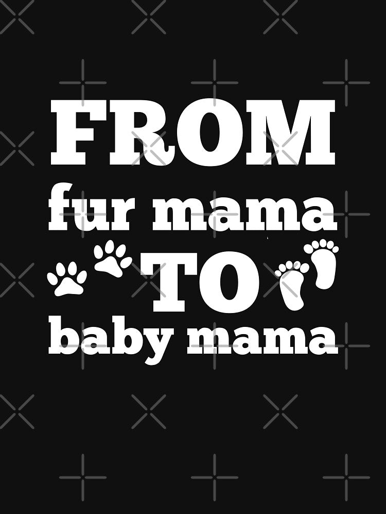 from fur mama to baby mama by uranus1store