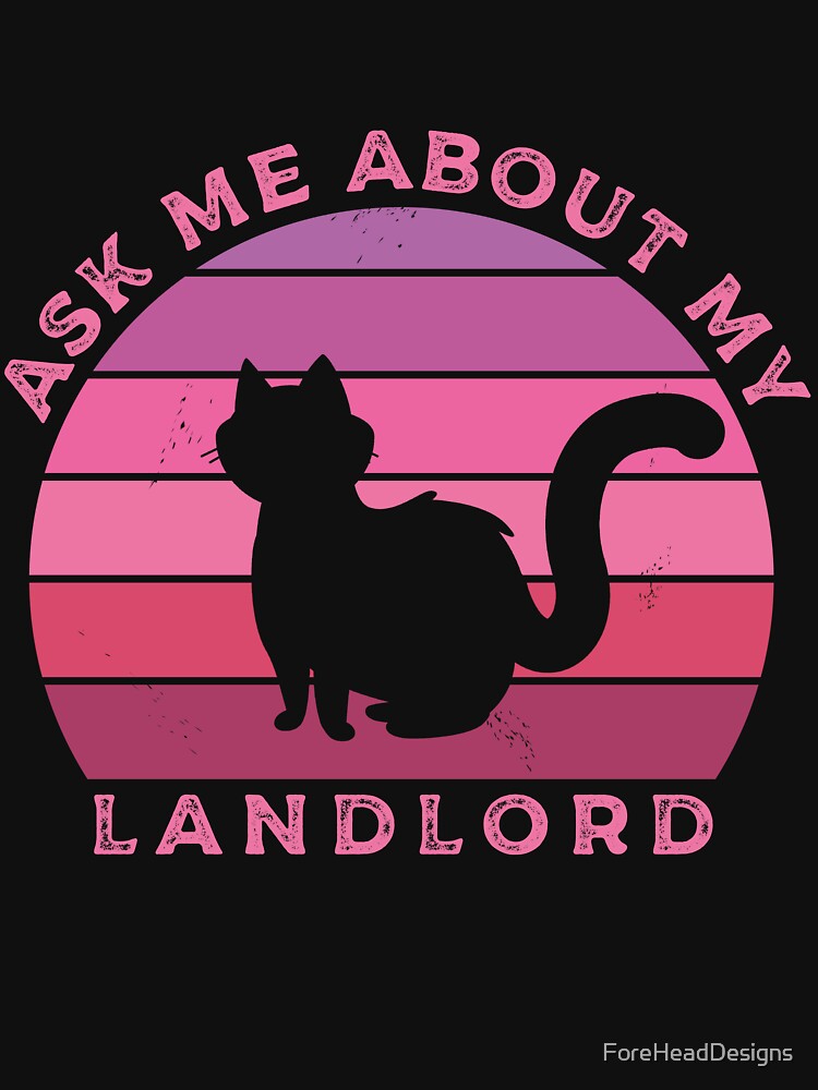 Retro Cat Silhouette Sunset Vintage - Ask Me About My Landlord - Pink by ForeHeadDesigns
