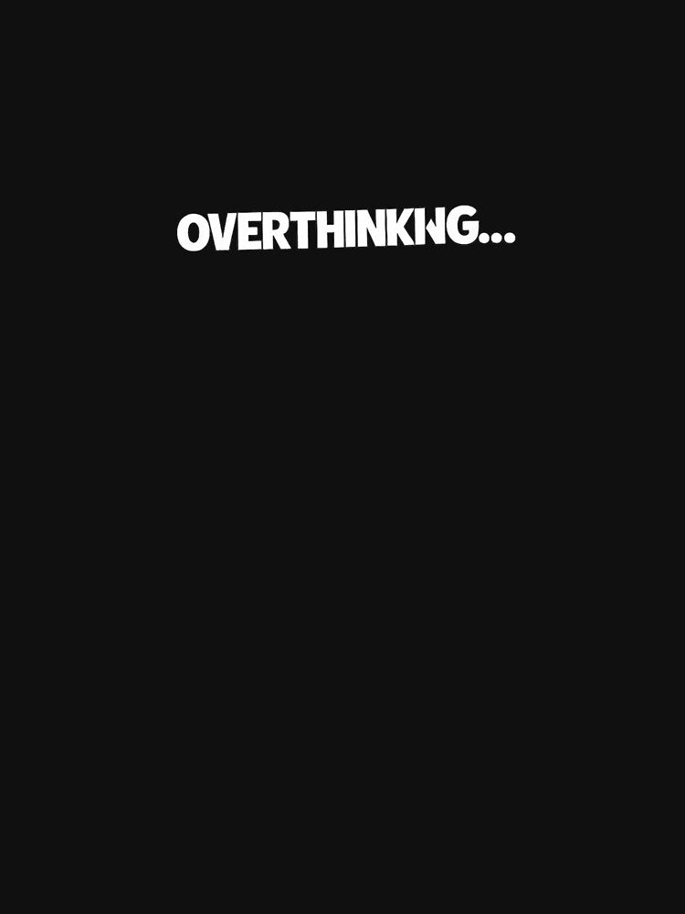 OVERTHINKING... by Suiolota