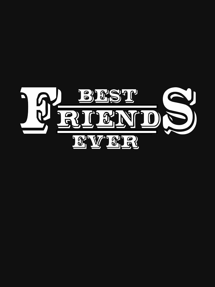 Funny Best Friend Ever Gifts by Steve  Morley