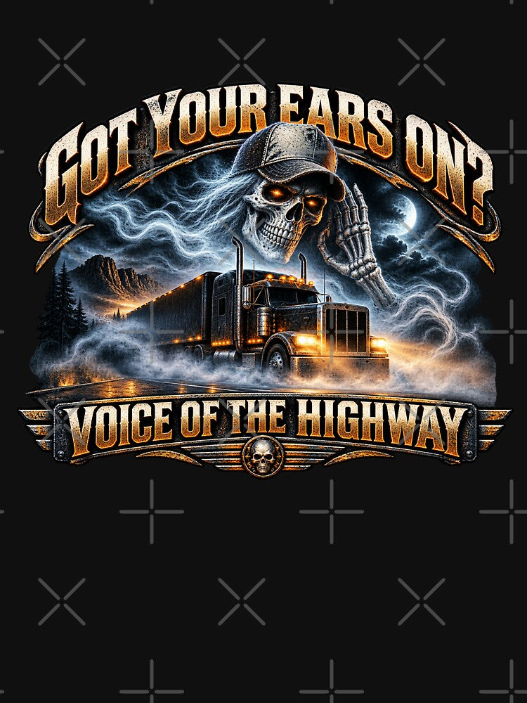 Got Your Ears On Voice Of The Highway - Ghost Skull Semi Truck Night Art by NomadForge