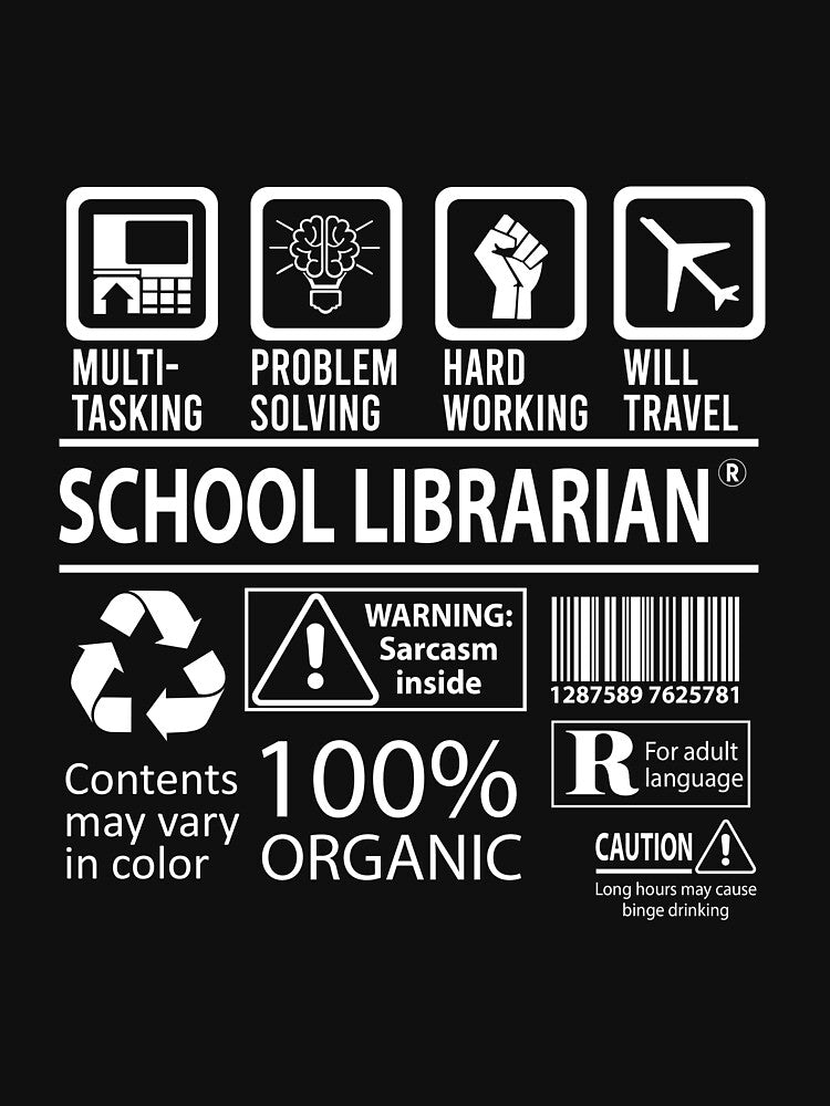 School Librarian T Shirt - Multitasking Job Gift Item Tee by cattontawn