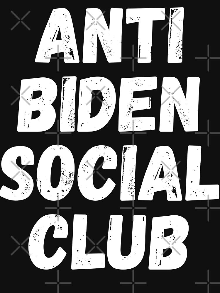anti biden social club by RayanDesigns