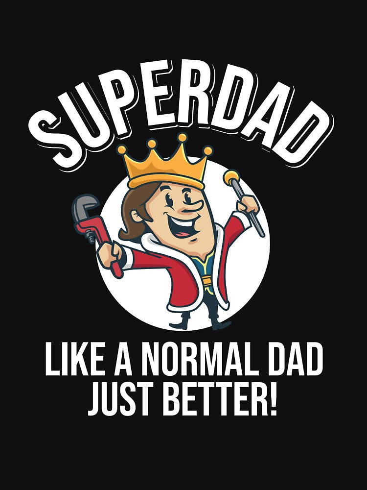 Superdad - simply better by Cutebutfunny