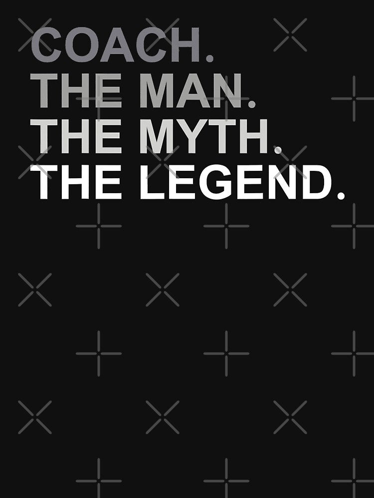 Coach The Man The Myth The Legend Funny Baseball Coach Gift by MichelSorour